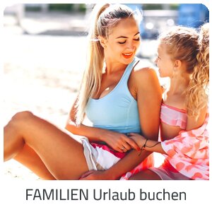 Familienurlaub buchen - Steiermark